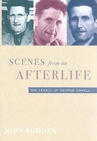 Produktbild: Scenes from an Afterlife: Legacy of George Orwell