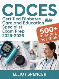 Produktbild: CDCES Certified Diabetes Care And Education Specialist Exam Prep 2025-2026