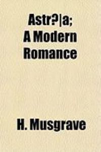 Produktbild: Astr]a; A Modern Romance