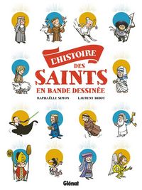 Produktbild: L'histoire des saints en bande dessin&eacute;e