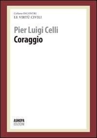 Produktbild: Coraggio. Le virt&ugrave; civili
