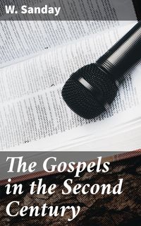 Produktbild: The Gospels in the Second Century
