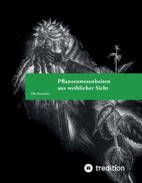 Produktbild: Pflanzenwesenheiten aus weiblicher Sicht