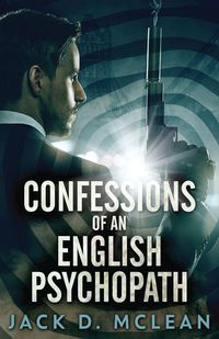 Produktbild: Confessions Of An English Psychopath