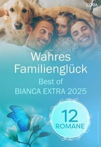 Produktbild: Wahres Familiengl&uuml;ck - Best of Bianca Extra 2025