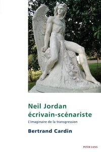 Produktbild: Neil Jordan &eacute;crivain-sc&eacute;nariste