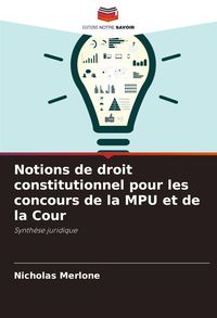 Produktbild: Notions de droit constitutionnel pour les concours de la MPU et de la Cour