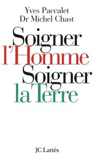 Produktbild: Soigner l'homme, soigner la Terre