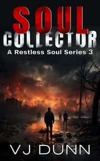 Produktbild: Soul Collector (A Restless Soul, #3)