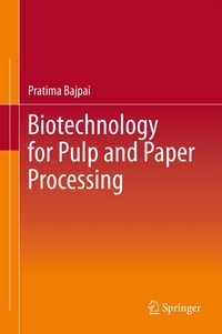 Produktbild: Biotechnology for Pulp and Paper Processing