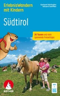 Produktbild: ROTHER Wanderbuch ErlebnisWandern mit Kindern S&uuml;dtirol