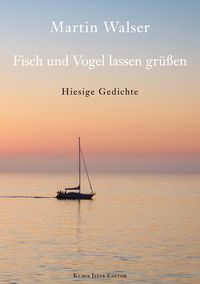 Produktbild: Fisch und Vogel lassen gr&uuml;&szlig;en