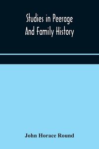 Produktbild: Studies In Peerage And Family History