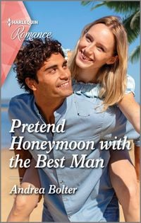 Produktbild: Pretend Honeymoon with the Best Man