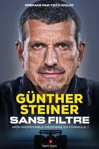 Produktbild: Sans filtre : mon incroyable d&eacute;cennie en Formule 1