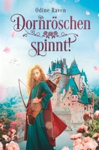 Produktbild: Dornr&ouml;schen spinnt!