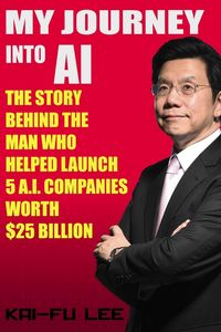 Produktbild: Lee, K: My Journey Into AI