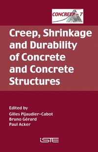 Produktbild: Creep, Shrinkage and Durability of Concrete and Concrete Structures