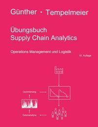 Produktbild: &Uuml;bungsbuch Supply Chain Analytics
