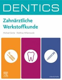 Produktbild: DENTICS Zahn&auml;rztliche Werkstoffkunde