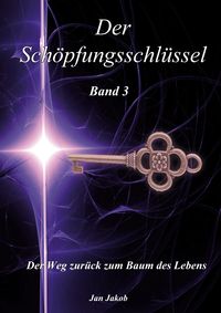 Produktbild: Der Sch&ouml;pfungsschl&uuml;ssel Band 3
