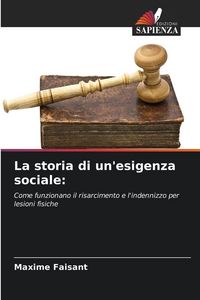 Produktbild: La storia di un'esigenza sociale: