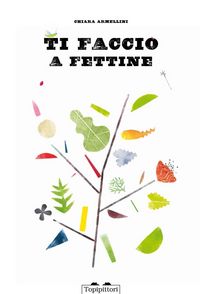 Produktbild: Ti faccio a fettine