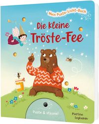 Produktbild: Mein Puste-Licht-Buch: Die kleine Tr&ouml;ste-Fee