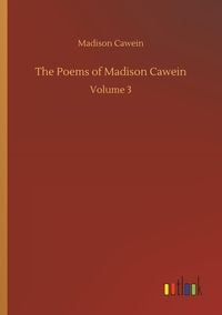 Produktbild: The Poems of Madison Cawein