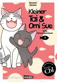 Produktbild: Kleiner Tai & Omi Sue - S&uuml;&szlig;e Katzenabenteuer 7