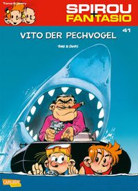 Produktbild: Spirou und Fantasio 41: Vito der Pechvogel