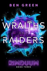 Produktbild: Wraiths and Raiders (Rimduum, #3)