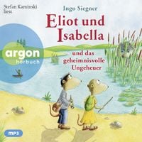 Produktbild: Eliot und Isabella und das geheimnisvolle Ungeheuer