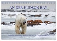 Produktbild: AN DER HUDSON BAY (Tischkalender 2026 DIN A5 quer), CALVENDO Monatskalender