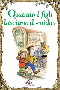 Produktbild: Quando i figli lasciano il 'nido'