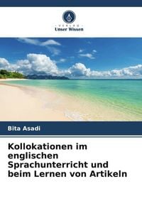 Produktbild: Kollokationen im englischen Sprachunterricht und beim Lernen von Artikeln