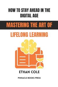 Produktbild: How to Stay Ahead in the Digital Age