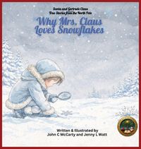 Produktbild: Why Mrs. Claus Loves Snowflakes
