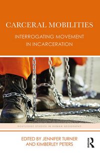 Produktbild: Carceral Mobilities