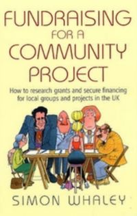 Produktbild: Whaley, S: Fundraising For a Community Project