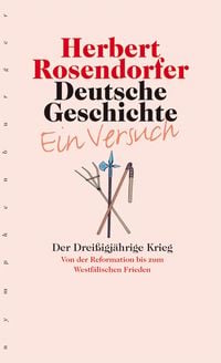 Produktbild: Deutsche Geschichte - Ein Versuch. Band 4