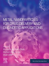 Produktbild: Metal Nanoparticles for Drug Delivery and Diagnostic Applications
