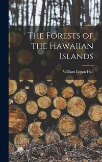 Produktbild: The Forests of the Hawaiian Islands