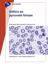 Produktbild: Fast Facts: D&eacute;ficit en pyruvate kinase