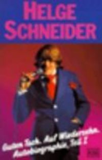 Bild vom Artikel Guten Tach. Auf Wiedersehen vom Autor Helge Schneider