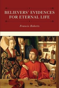 Produktbild: Believers' Evidences for Eternal Life