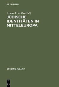 Produktbild: J&uuml;dische Identit&auml;ten in Mitteleuropa