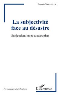 Produktbild: La subjectivit&eacute; face au d&eacute;sastre