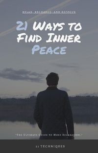 Produktbild: 21 Ways to Find Inner Peace (Self Care)