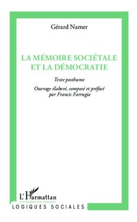 Produktbild: La m&eacute;moire soci&eacute;tale et la d&eacute;mocratie